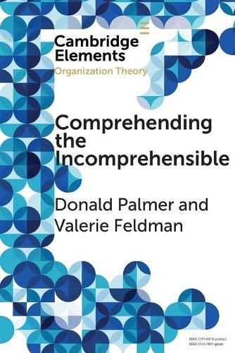 Cover image for Comprehending the Incomprehensible: Organization Theory and Child Sexual Abuse in Organizations