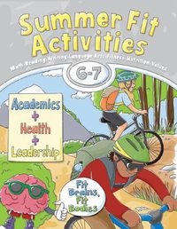 Cover image for Summer Fit Activities, Sixth - Seventh Grade