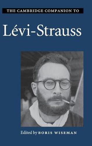 Cover image for The Cambridge Companion to Levi-Strauss