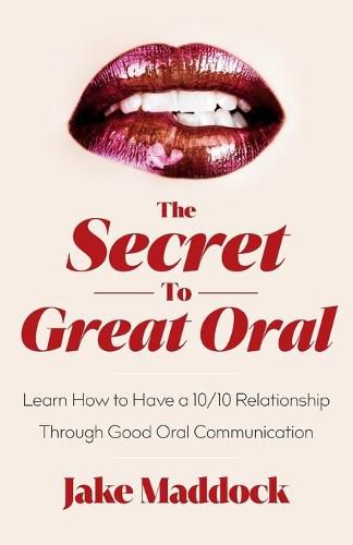 Cover image for The Secret to Great Oral