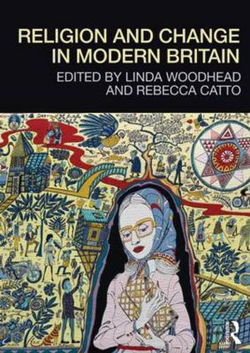 Cover image for Religion and Change in Modern Britain