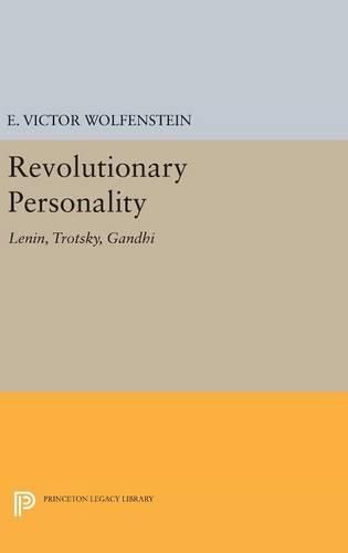 Cover image for Revolutionary Personality: Lenin, Trotsky, Gandhi