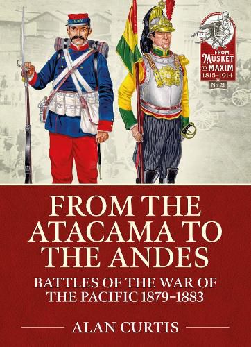 Cover image for From the Atacama to the Andes: Battles of the War of the Pacific 1879-1883