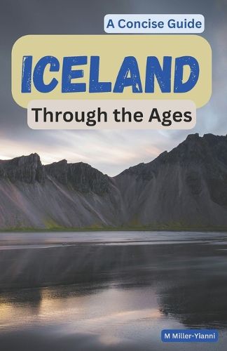 Iceland Through the Ages