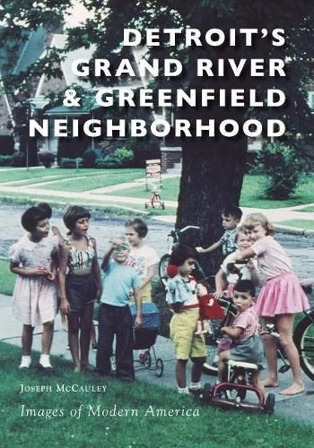 Cover image for Detroit's Grand River & Greenfield Neighborhood