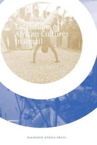 Cover image for Extensions of African Cultures in Brazil