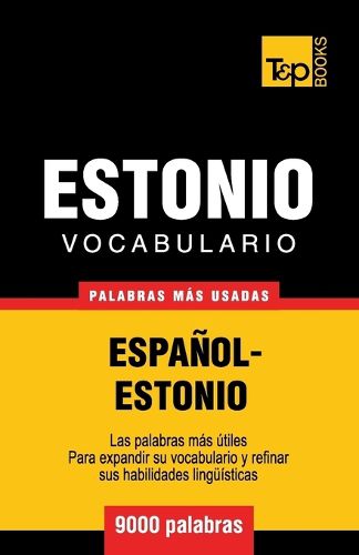 Cover image for Vocabulario espanol-estonio - 9000 palabras mas usadas