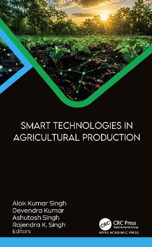 Smart Technologies in Agricultural Production