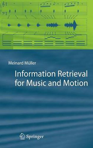 Cover image for Information Retrieval for Music and Motion