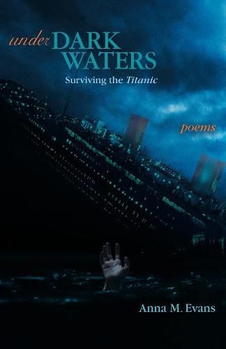 Cover image for Under Dark Waters: Surviving the Titanic