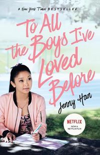 Cover image for To All the Boys I've Loved Before: Volume 1