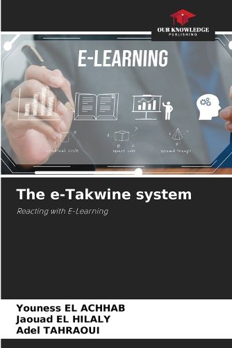 The e-Takwine system