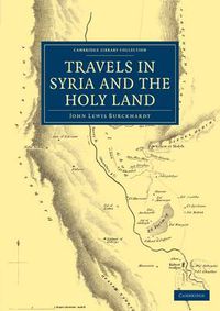 Cover image for Travels in Syria and the Holy Land