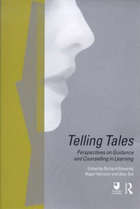 Cover image for Telling Tales: Perspectives on Guidance and Counselling in Learning