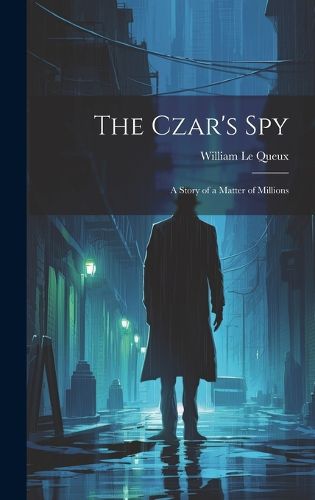 Cover image for The Czar's Spy