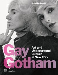 Cover image for Gay Gotham: Art and Underground Culture in New York