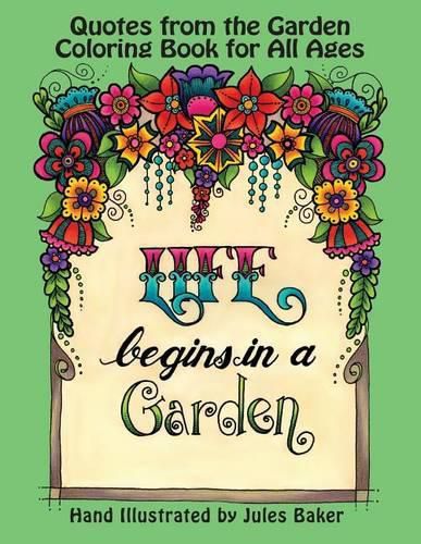 Cover image for Quotes from the Garden Coloring Book: Coloring Book for Adults and All Ages