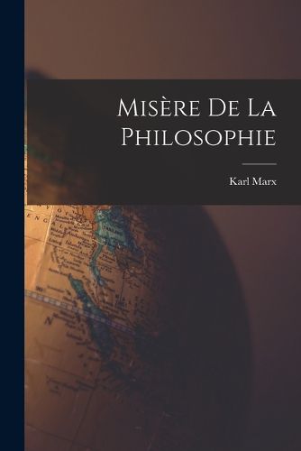 Cover image for Misere De La Philosophie