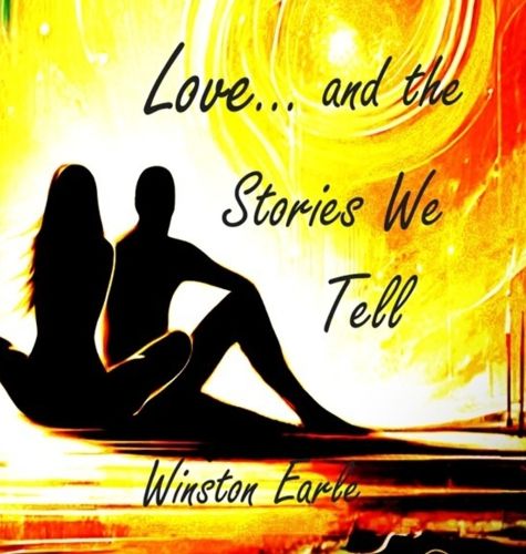 Cover image for Love and the Stories We Tell