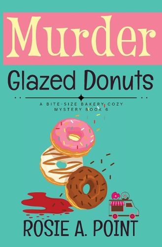 Cover image for Murder Glazed Donuts