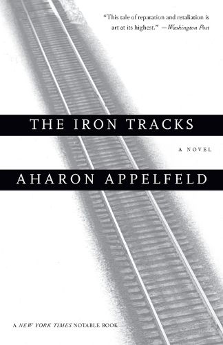 Cover image for The Iron Tracks: A novel