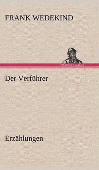 Cover image for Der Verfuhrer - Erzahlungen