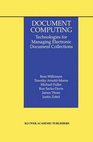 Document Computing: Technologies for Managing Electronic Document Collections