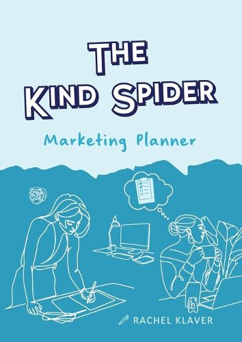 Cover image for The Kind Spider Marketing Planner