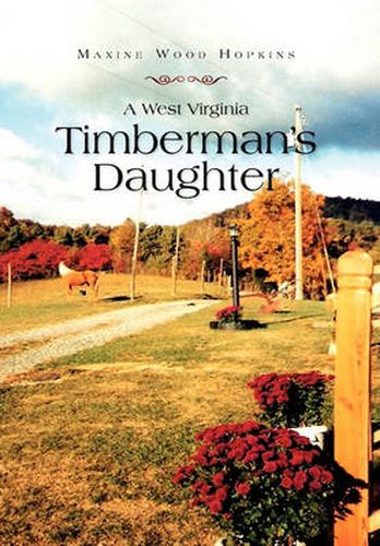 Cover image for A West Virginia Timberman's Daughter