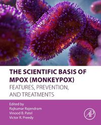 Cover image for The Scientific Basis of Mpox (Monkeypox)