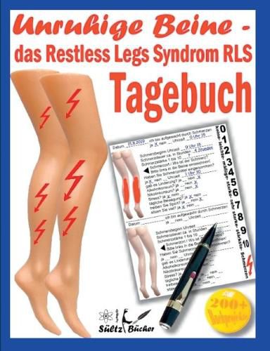 Unruhige Beine - das Restless Legs Syndrom - Tagebuch