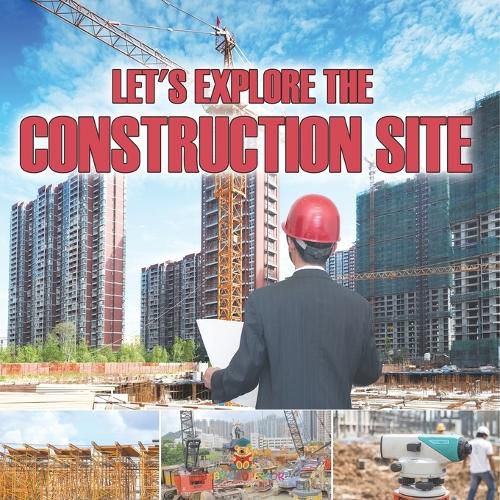 Cover image for Let's Explore the Construction Site