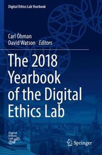 Cover image for The 2018 Yearbook of the Digital Ethics Lab