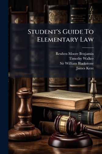 Cover image for Student's Guide To Elementary Law