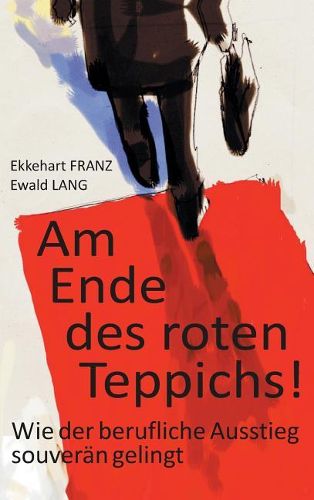 Cover image for Am Ende des roten Teppichs!