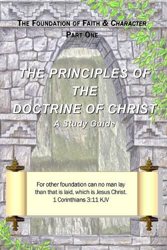 The Principles of the Doctrine of Christ