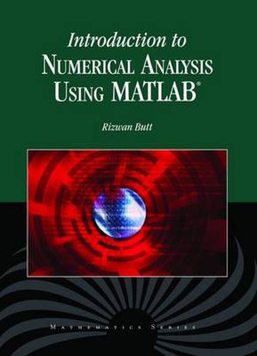 Cover image for Introduction To Numerical Analysis Using MATLAB