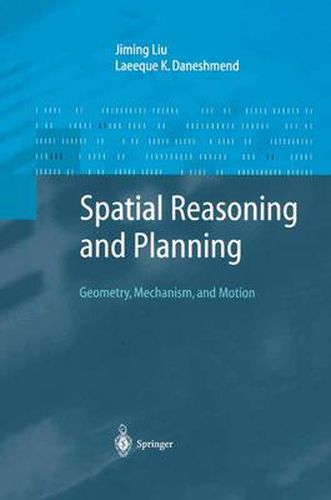 Cover image for Spatial Reasoning and Planning: Geometry, Mechanism, and Motion