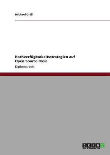 Cover image for Hochverfugbarkeitsstrategien auf Open-Source-Basis