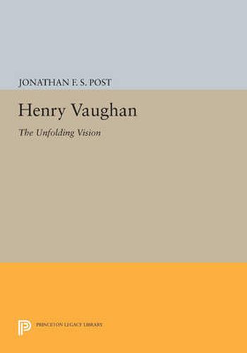 Cover image for Henry Vaughan: The Unfolding Vision