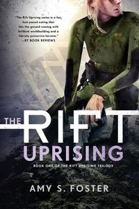 Cover image for The Rift Uprising: Book One of the Rift Uprising Trilogy