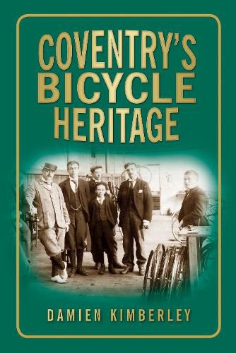 Cover image for Coventry's Bicycle Heritage