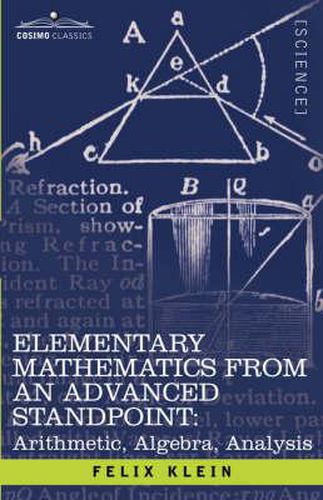 Cover image for Elementary Mathematics from an Advanced Standpoint: Arithmetic, Algebra, Analysis