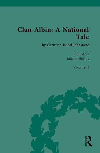 Cover image for Clan-Albin: A National Tale: by Christian Isobel Johnstone