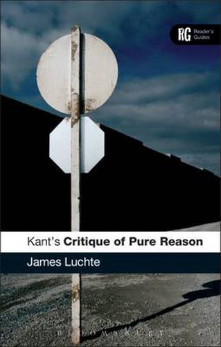 Cover image for Kant's 'Critique of Pure Reason': A Reader's Guide