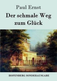 Cover image for Der schmale Weg zum Gluck