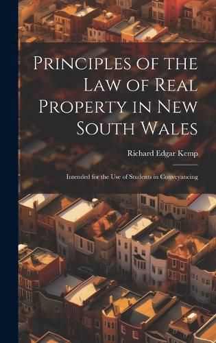 Cover image for Principles of the Law of Real Property in New South Wales