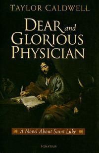 Cover image for Dear and Glorious Physician