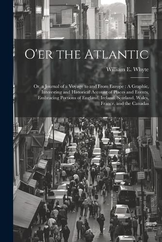 Cover image for O'er the Atlantic