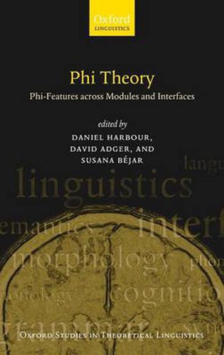 Cover image for Phi-theory: Phi-features Across Modules and Interfaces